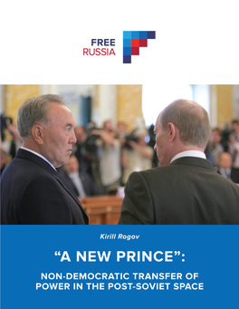“A New Prince”: Non-Democratic Transfer of Power in the Post-Soviet Space