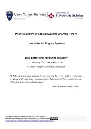 Phonetic and Phonological Systems Analysis (PPSA) User Notes For