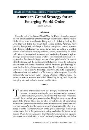 American Grand Strategy for an Emerging World Order Scott Lawless