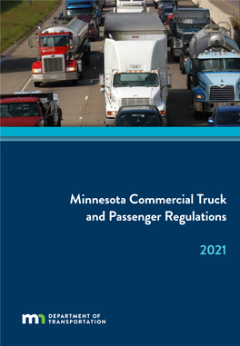 Minnesota Commercial Truck and Passenger Regulations, 2021