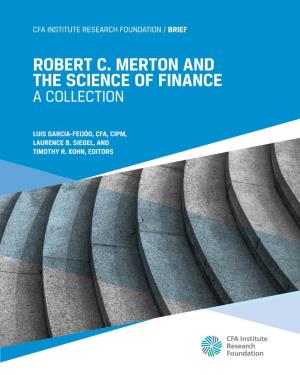 Robert C. Merton and the Science of Finance of Science the and Merton C