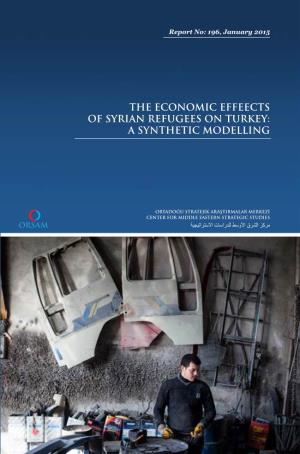 The Economic Effeects of Syrian Refugees on Turkey: a Synthetic Modelling