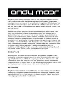 Andy Moor's Name Is Firmly Cemented As One of the Most Highly Respected in the Electronic Dance Music Industry, Proven by a Ca