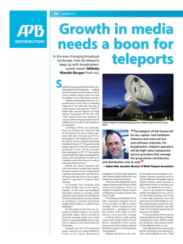 Growth in Media Needs a Boon for Teleports