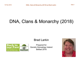 DNA, Clans & Monarchy (2018)
