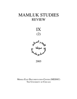 Mamluk Studies Review Vol. IX, No. 2 (2005)