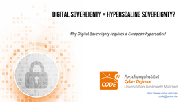 Why Digital Sovereignty Requires a European Hyperscaler!
