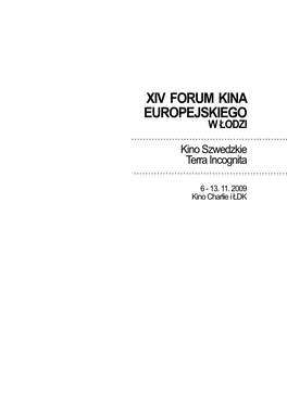 Xiv Forum Kina Europejskiego W Łodzi