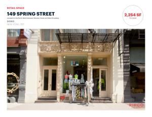 149 SPRING STREET 2,254 SF Located on the North Block Between Wooster Street and West Broadway for Lease SOHO NEW YORK | NY FLOOR PLANS