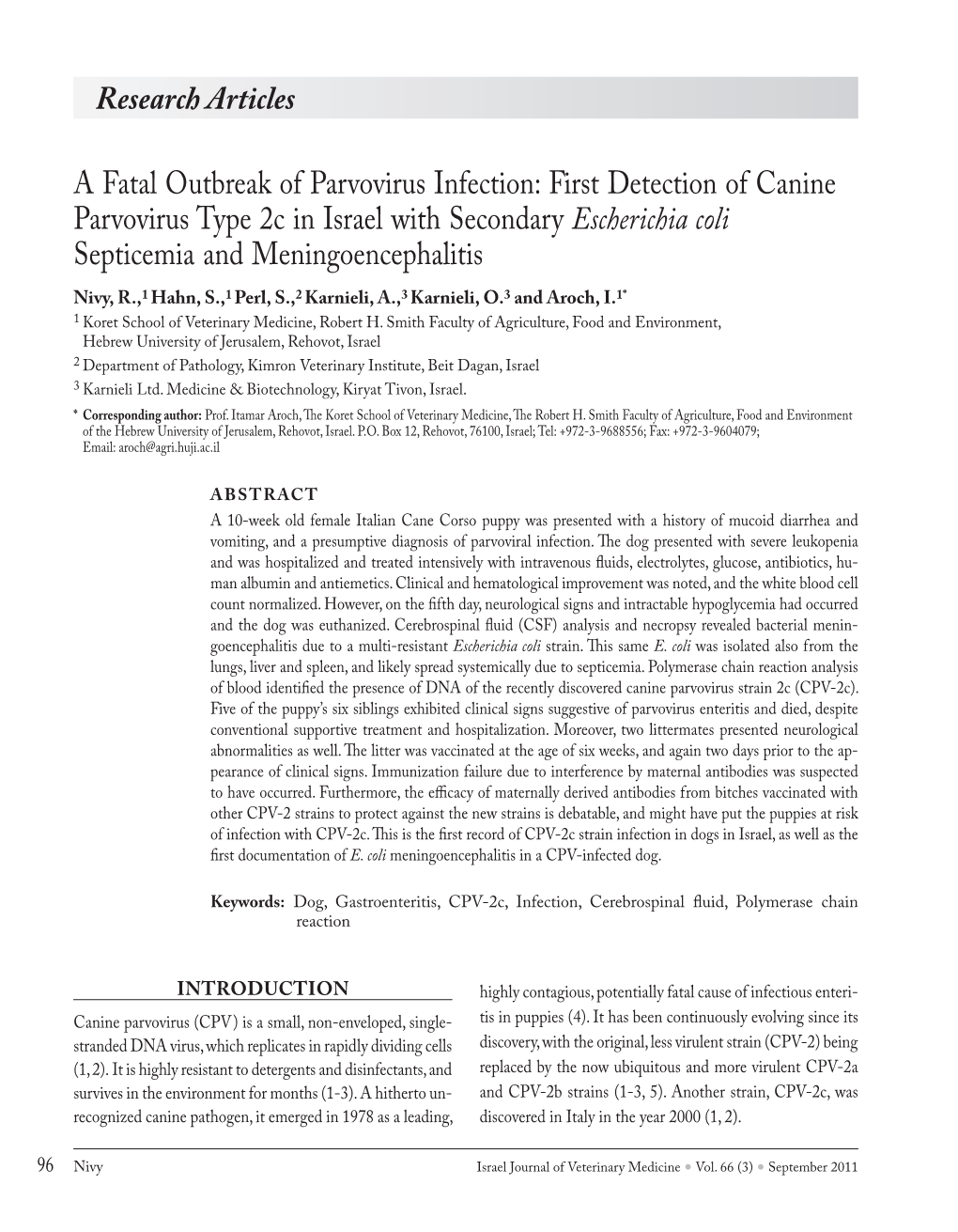 A Fatal Outbreak of Parvovirus Infection: First Detection of Canine Parvovirus Type 2C in Israel with Secondary Escherichia Coli