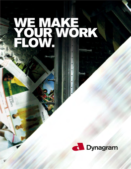 We Make Your Work Flow