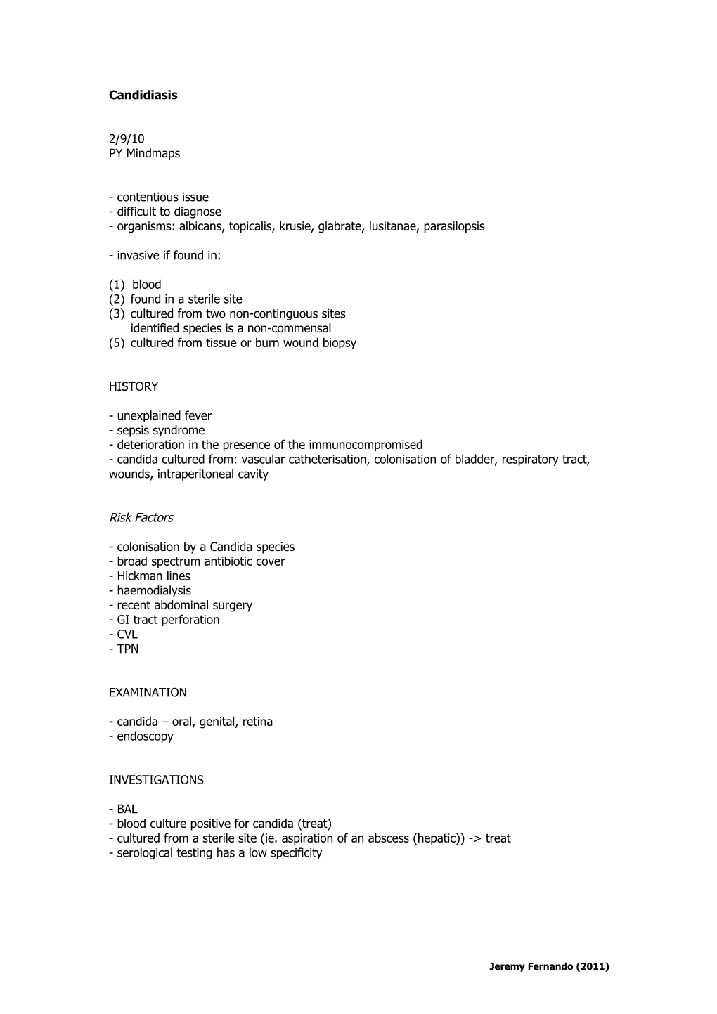 Organisms: Albicans, Topicalis, Krusie, Glabrate, Lusitanae, Parasilopsis