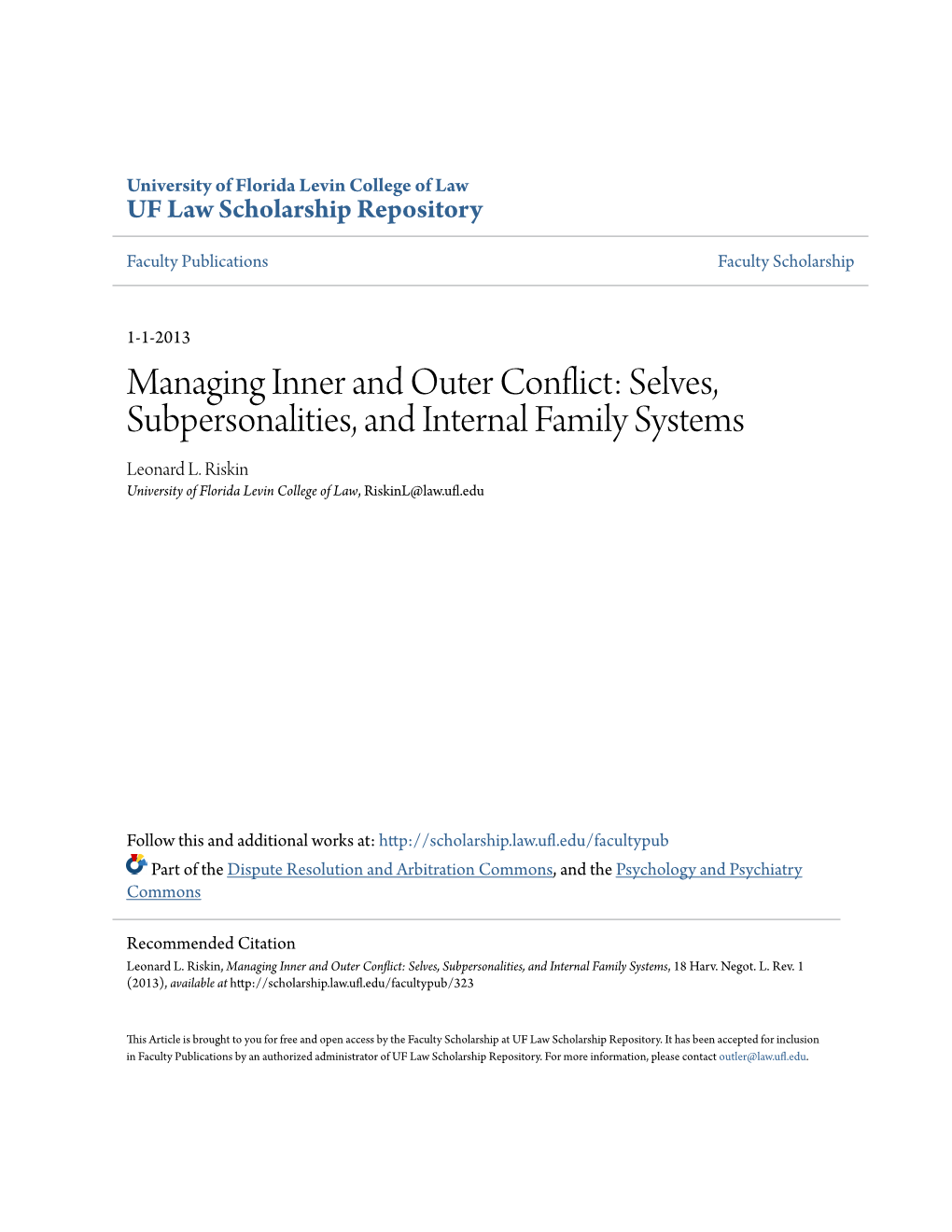 Selves, Subpersonalities, and Internal Family Systems Leonard L