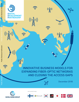 Innovative Business Models for Expanding Fiber-Optic Networks and Closing the Access Gaps