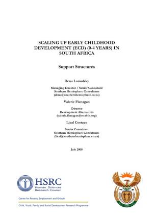 (ECD) (0-4 YEARS) in SOUTH AFRICA Support Structures