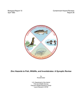 Zinc Hazards to Fish, Wildlife, and Invertebrates: a Synoptic Review
