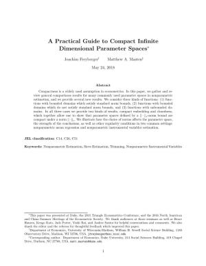 A Practical Guide to Compact Infinite Dimensional Parameter Spaces