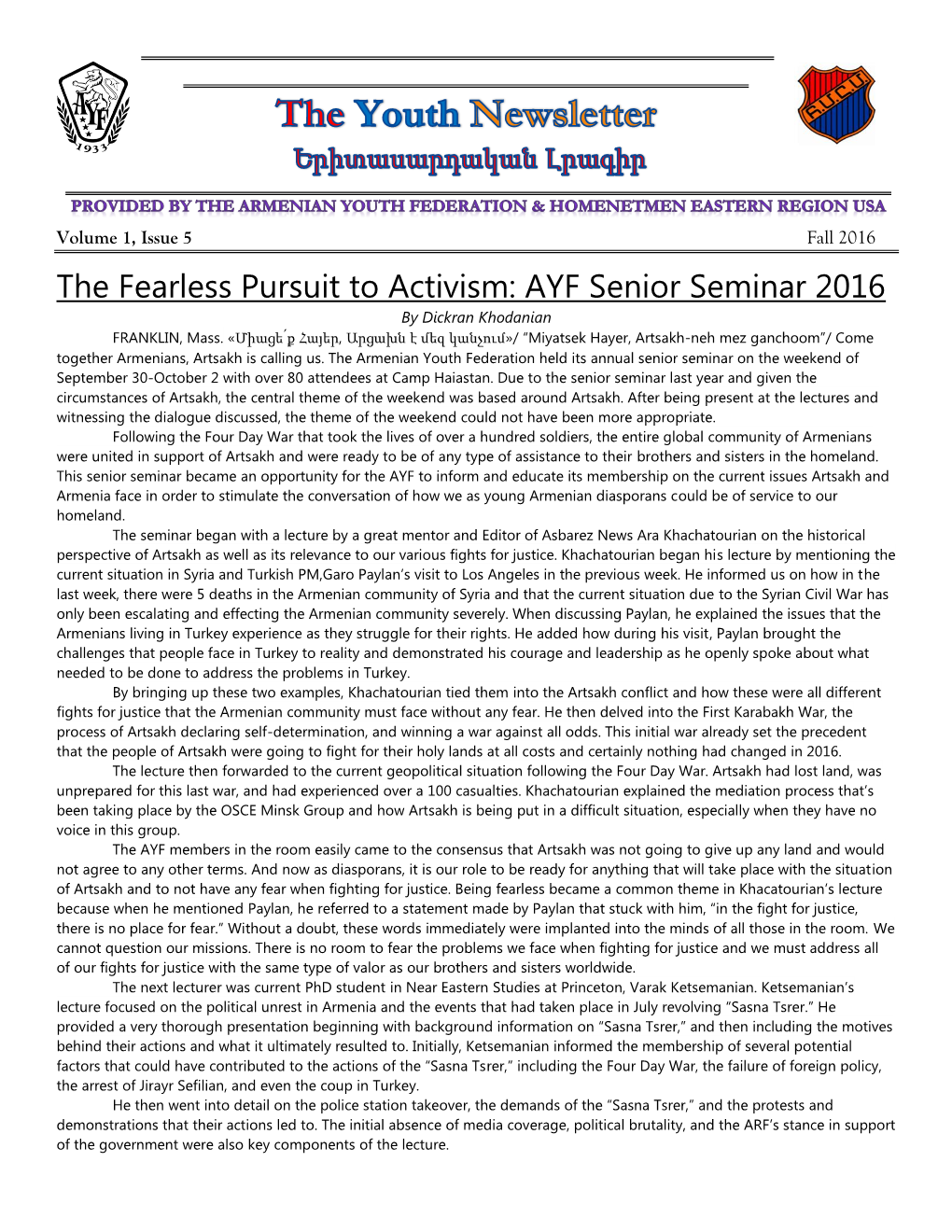 The Fearless Pursuit to Activism: AYF Senior Seminar 2016 by Dickran Khodanian FRANKLIN, Mass