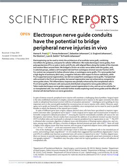 Electrospun Nerve Guide Conduits Have the Potential to Bridge Peripheral Nerve Injuries in Vivo Received: 13 June 2018 Hanna K