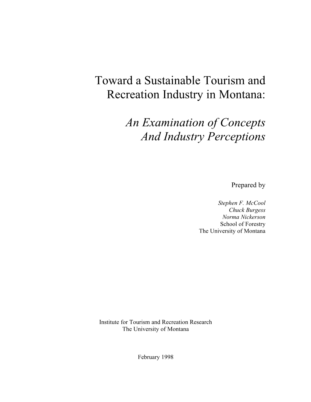 Toward a Sustainable Tourism and Recreation Industry in Montana: An