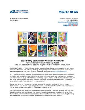 Bugs Bunny Stamps Now Available Nationwide Forever Stamps Celebrate ‘Wascally Wabbit’ Who Has Gleefully Foiled Foes and Delighted Cartoon Audiences for 80 Years