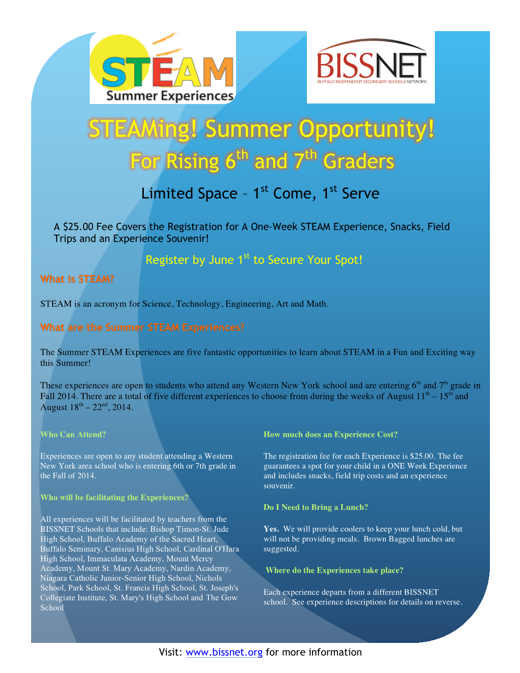 Steaming! Summer Opportunity! for Rising 6Th and 7Th Graders Limited Space – 1St Come, 1St Serve