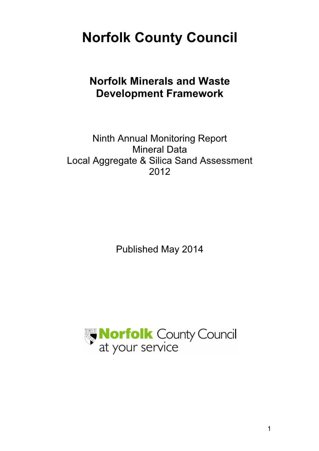 Local Aggregate and Silica Sand Assessment 2012