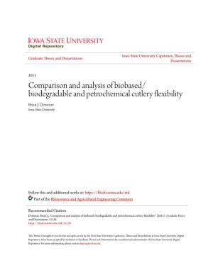 Comparison and Analysis of Biobased/Biodegradable and Petrochemical Cutlery Flexibility" (2011)