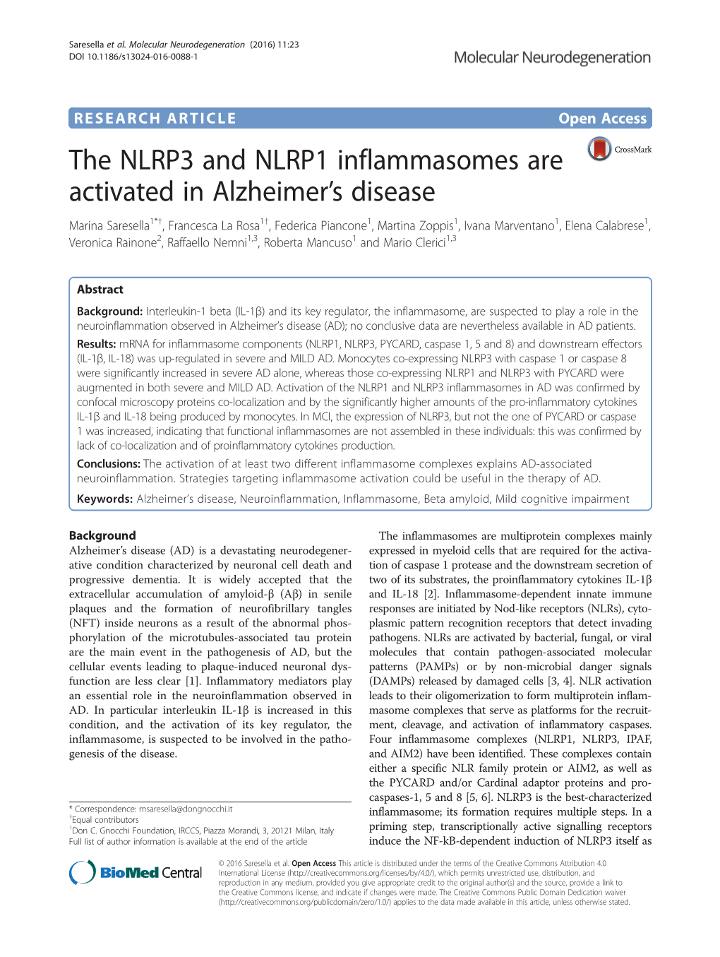 The NLRP3 and NLRP1 Inflammasomes Are Activated In