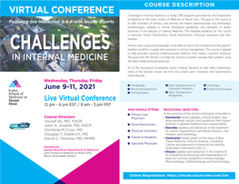 VIRTUAL CONFERENCE Challenges in Internal Medicine Is a 3-Day CME Program Sponsored by the Department of Medicine of the Icahn School of Medicine at Mount Sinai