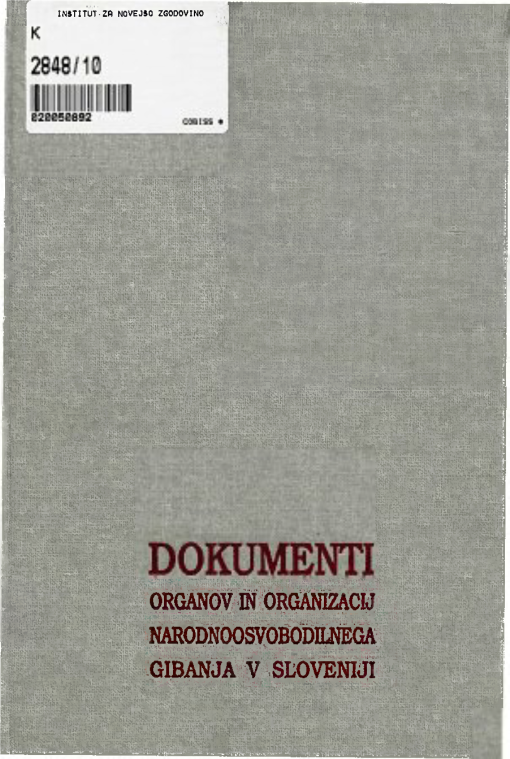 Organov • Organizacij Nmodnwsvobodiuíega Gibanja V Sloveniji