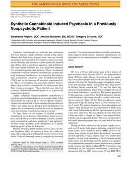 Synthetic Cannabinoid Induced Psychosis in a Previously Nonpsychotic Patient