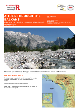 A TREK THROUGH the BALKANS the Natural Beauty of the Balkans Takes You Back to the Alps of Over 50 Years Ago