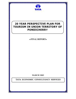 20 Year Perspective Plan for Tourism in Union Territory Of