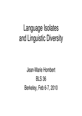 Language Isolates and Linguistic Diversity