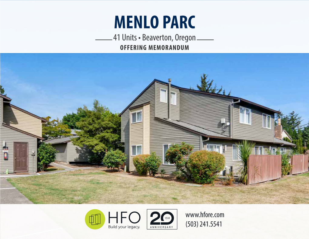 MENLO PARC 41 Units • Beaverton, Oregon OFFERING MEMORANDUM
