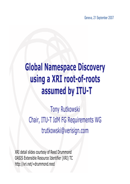 Global Namespace Discovery Using a XRI Root-Of-Roots Assumed by ITU-T