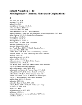 Schnitt-Ausgaben 1 – 55 Alle Regisseure / Themen / Filme (Nach Originaltiteln)