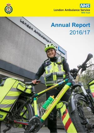 Annual Report 2016/17 London Ambulance Service Annual Report 2016/17