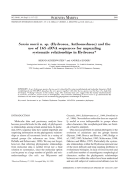 (Hydrozoa, Anthomedusae) and the Use of 16S Rdna Sequences for Unpuzzling Systematic Relationships in Hydrozoa*