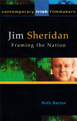 Jim Sheridan Framing the Nation, R.Barton.Pdf