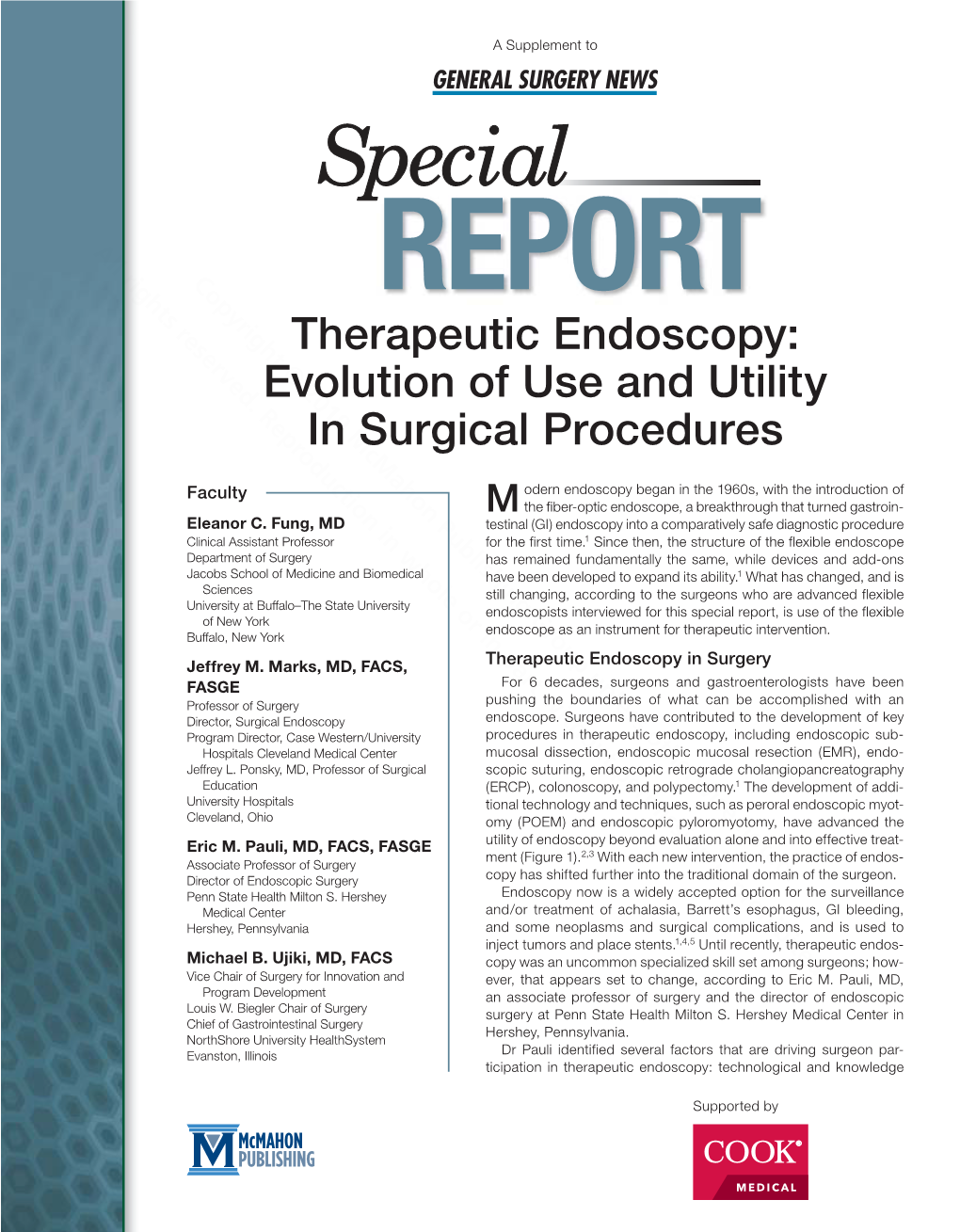 Therapeutic Endoscopy: Evolution of Use and Utility in Surgical Procedures