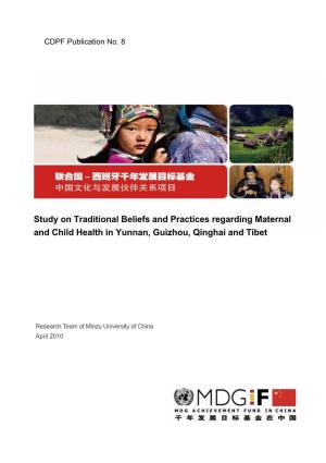 Study on Traditional Beliefs and Practices Regarding Maternal and Child Health in Yunnan, Guizhou, Qinghai and Tibet