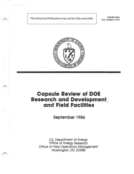 Capsule Review of DOE and Field Facilities