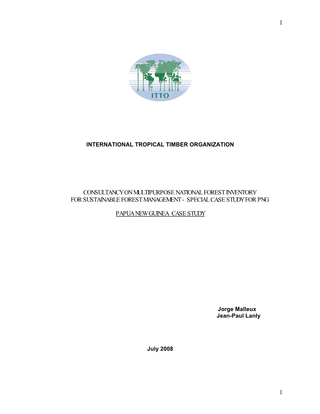 Consultancy on Multipurpose National Forest Inventory for Sustainable Forest Management - Special Case Study for Png