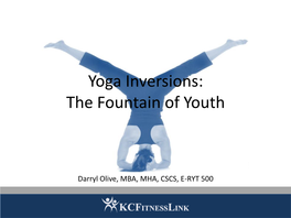 Yoga Inversions: the Fountain of Youth