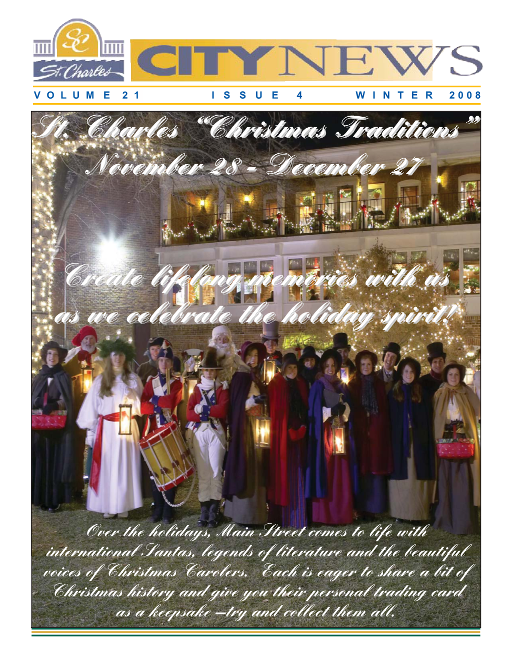 Christmas Traditions”Traditions” Novembernovember 2828 -- Decemberdecember 2727