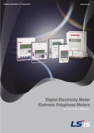 Digital Electricity Meter Eletronic Polyphase Meters LD / LM / LK / ML / LGRW Series Digital Electricity Meter