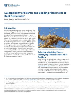 Susceptibility of Flowers and Bedding Plants to Root- Knot Nematodes1 Romy Krueger and Robert Mcsorley2
