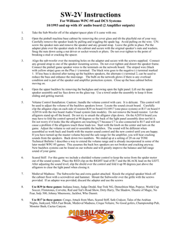 SW-2V Instructions for Williams WPC-95 and DCS Systems 10/1993 and up with AV Audio Board (2 Amplifier Outputs)